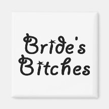 Bridesmaids Magnets