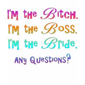Bridezilla Bride T-shirts and Gifts shirt