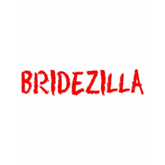 Bridezilla (Red) shirt