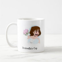 Bridezilla's Cup Coffee Mug