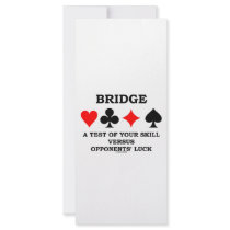Bridge A Test Of Your Skill Versus Opponents' Luck rack cards by wordsunwords Bridge A Test Of Your Skill Versus Opponents' Luck rack cards