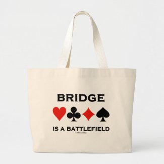 Bridge Is A Battlefield (Four Card Suits) Bags