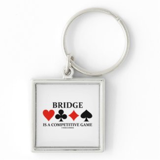 Bridge Is A Competitive Game (Card Suits) keychain