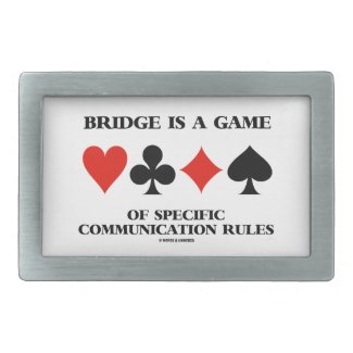 Bridge Is A Game Of Specific Communication Rules Belt Buckles