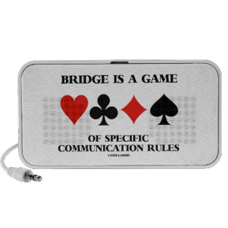 Bridge Is A Game Of Specific Communication Rules Travelling Speaker