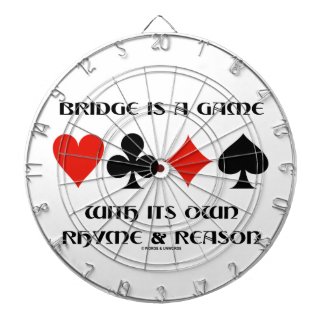 Bridge Is A Game With Its Own Rhyme And Reason Dart Board