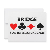 Bridge Is An Intellectual Game (Bridge Attitude) invitations