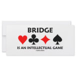 Bridge Is An Intellectual Game (Bridge Attitude) Full Color Rack Card