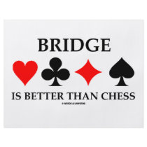 Bridge Is Better Than Chess (Bridge Game Attitude) flyers by wordsunwords Bridge Is Better Than Chess (Bridge Game Attitude) flyers