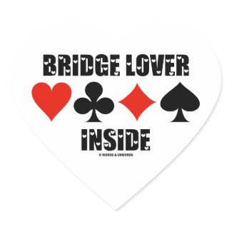 Bridge Lover Inside (Duplicate Bridge Attitude) sticker