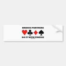 Bridge Partners Do It With Finesse (Card Suits) Bumper Sticker