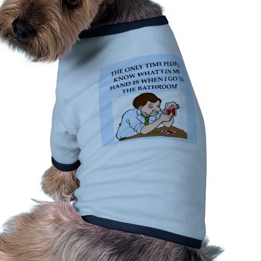 bridge player joke pet shirt