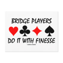 Bridge Players Do It With Finesse (Bridge Humor) postcards