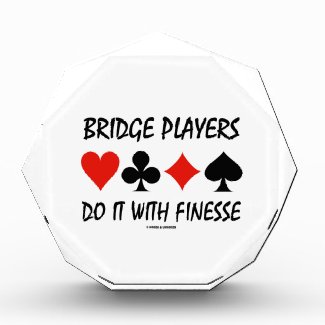 Bridge Players Do It With Finesse Four Card Suits Acrylic Award