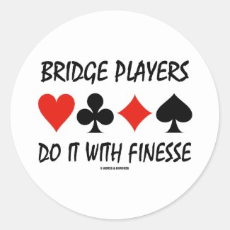 Bridge Players Do It With Finesse Four Card Suits Stickers