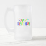 Bright and Colorful. Happy Birthday. Mug