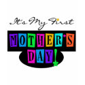 Bright Colors First Mother's Day T-shirts and Gift shirt