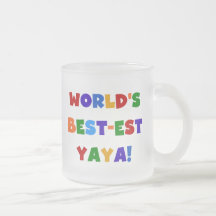 Bright Colors World's Best-est Yaya Gifts Coffee Mugs
