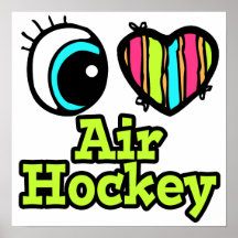 Bright Eye Heart I Love Air Hockey Poster