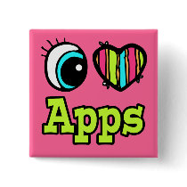Bright Eye Heart I Love Apps Pinback Button