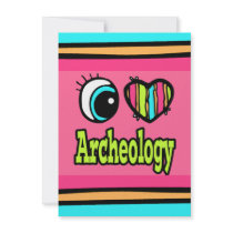 Bright Eye Heart I Love Archeology Personalized Invite