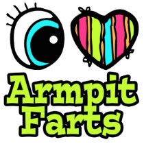 Bright Eye Heart I Love Armpit Farts Acrylic Cut Outs