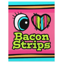 Bright Eye Heart I Love Bacon Strips Full Color Flyer