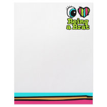 Bright Eye Heart I Love Being a Brat Letterhead