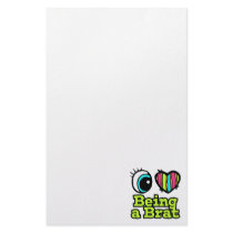 Bright Eye Heart I Love Being a Brat Stationery Paper