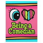 Bright Eye Heart I Love Being a Comedian flyers