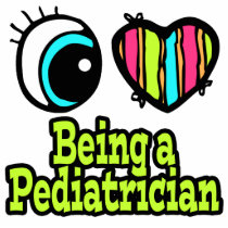 Bright Eye Heart I Love Being a Pediatrician Photo Cutout