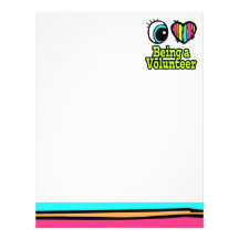 Bright Eye Heart I Love Being a Volunteer Custom Letterhead