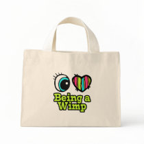 Bright Eye Heart I Love Being a Wimp Canvas Bags