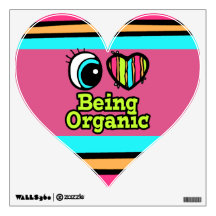 Bright Eye Heart I Love Being Organic Wall Sticker