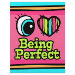 Bright Eye Heart I Love Being Perfect flyers