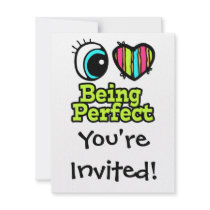 Bright Eye Heart I Love Being Perfect Custom Announcement