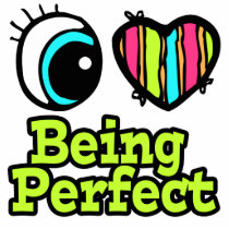 Bright Eye Heart I Love Being Perfect Photo Cut Outs