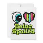Bright Eye Heart I Love Being Spoiled Personalized Invitations
