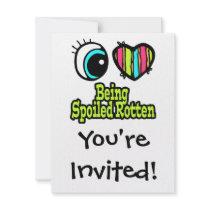 Bright Eye Heart I Love Being Spoiled Rotten Custom Announcements