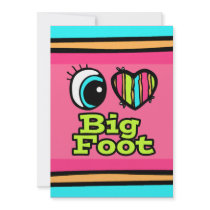 Bright Eye Heart I Love Big Foot Invitations