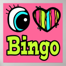Bright Eye Heart I Love Bingo Posters
