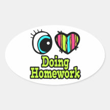 Bright Eye Heart I Love Doing Homework Sticker