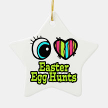 Bright Eye Heart I Love Easter Egg Hunts Ornaments