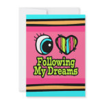 Bright Eye Heart I Love Following My Dreams Personalized Invitation