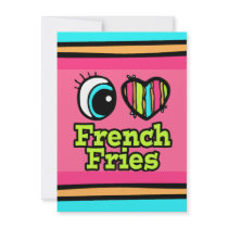 Bright Eye Heart I Love French Fries Personalized Announcements