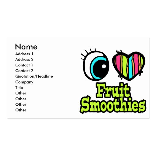 Bright Eye Heart I Love Fruit Smoothies Business Card Template (front side)