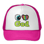 Bright Eye Heart I Love God Trucker Hat