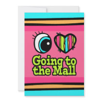 Bright Eye Heart I Love Going to the Mall Custom Invitations