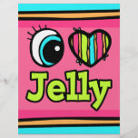 Bright Eye Heart I Love Jelly Custom Flyer