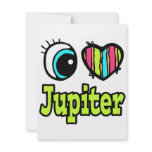 Bright Eye Heart I Love Jupiter Personalized Invite